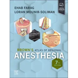 Brown's Atlas of Regional Anesthesia - 7E