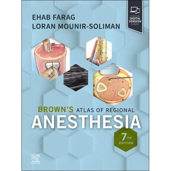 Brown's Atlas of Regional Anesthesia - 7E