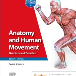 Anatomy and Human Movement: Structure and Function - 8E