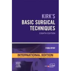 Kirk's Basic Surgical Techniques -8E