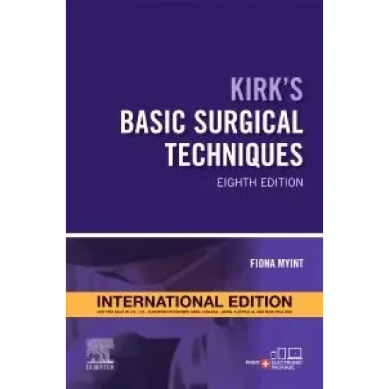 Kirk's Basic Surgical Techniques -8E