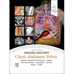 Imaging Anatomy: Chest, Abdomen, Pelvis-3E