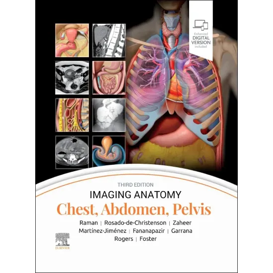 Imaging Anatomy: Chest, Abdomen, Pelvis-3E