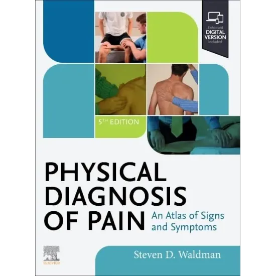 Physical Diagnosis of Pain-5E