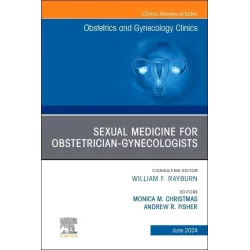  Sexual Medicine for Obstetrician-Gynecologists, An Issue of Obstetrics and Gynecology Clinics-1E