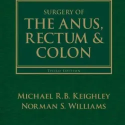 Surgery of the Anus, Rectum and Colon, 2- Vol Set - 3E