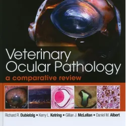 Veterinary Ocular Pathology: A Comparative Review