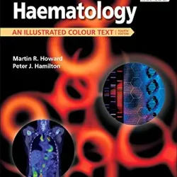 Haematology: An Illustrated Colour Text-4E