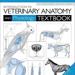 Intro to Vet Anatomy and Physiology Textbook - 3E