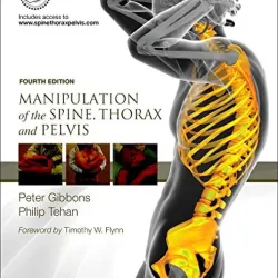 Manipulation of the Spine, Thorax and Pelvis with Videos - 4E