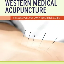 An Introduction to Western Medical Acupuncture - 2E