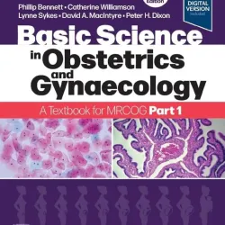 Basic Science in Obstetrics and Gynaecology: A Textbook for MRCOG Part 1 - 5E