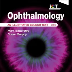 Ophthalmology: An Illustrated Colour Text - 4E