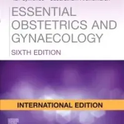 Essential Obstetrics and Gynaecology-6E