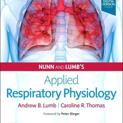 Nunn and Lumb's Applied Respiratory Physiology-9E