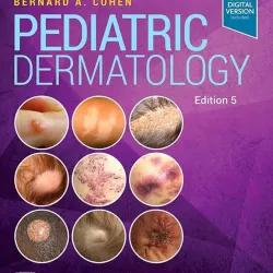 Pediatric Dermatology-5E