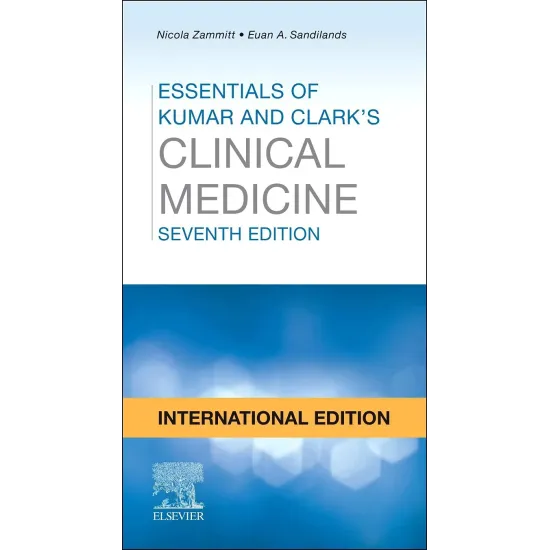 Essentials of Kumar and Clark's Clinical Medicine IE -7E