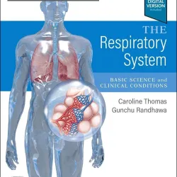 The Respiratory System: Systems of the Body Series - 3E