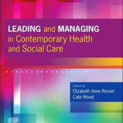 Leading and Managing in Contemporary Health and Social Care - 1E