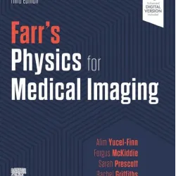 Farr's Physics for Medical Imaging-3E