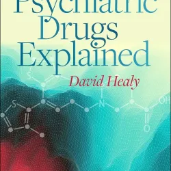 Psychiatric Drugs Explained - 7E