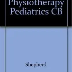 Physiotherapy in Pediatrics-3E