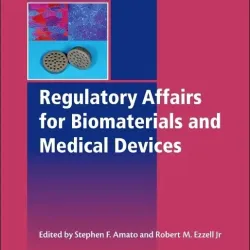 Regulatory Affairs for Biomaterials and Medical Devices-1E