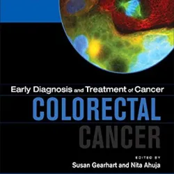 Early Diagnosis and Treatment of Cancer Series: Colorectal Cancer - 1E