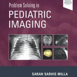 Problem Solving in Pediatric Imaging-1E