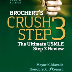 Brocherts Crush Step 3- The Ultimate USMLE Step 3 Review-4E