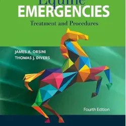 Equine Emergencies: Treatment and Procedures 4/e