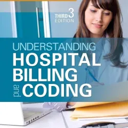 Understanding Hospital Billing& Coding-3E