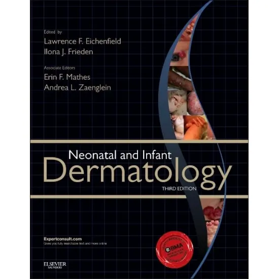 Neonatal and Infant Dermatology - 3E