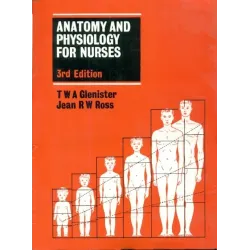 Anatomy And Physiology for Nurses, 3Ed (Pb 2004) 