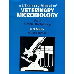 A Laboratory Manual Of Veterinary Microbiology, 4E, Part 1