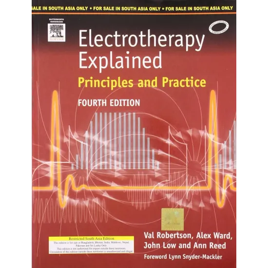 Electrotherapy Explained, Principle & Practice 4ed