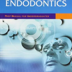 Endodontics: Prep Manual for Undergraduates