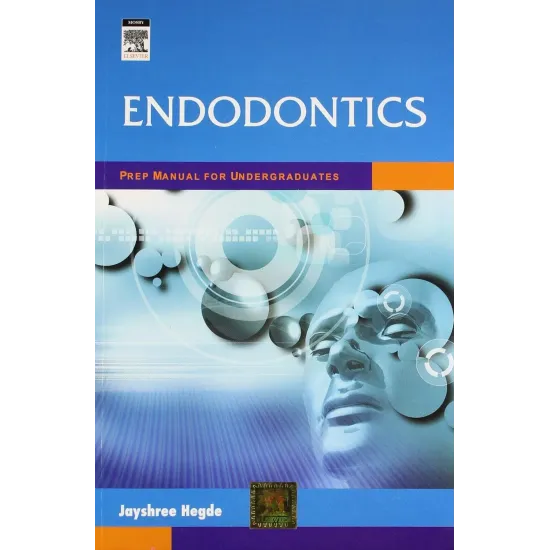 Endodontics: Prep Manual for Undergraduates