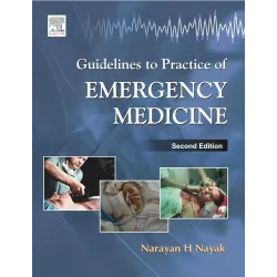 Guidelines to Practice of Emergency Medicine - 2E