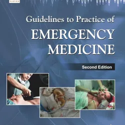 Guidelines to Practice of Emergency Medicine - 2E