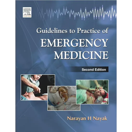 Guidelines to Practice of Emergency Medicine - 2E