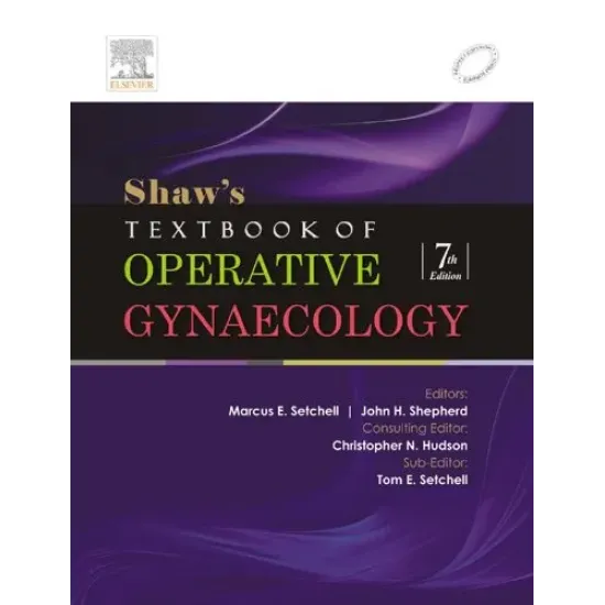 Shaws TB of Operative Gynaecology - 7E