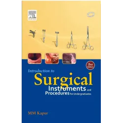 Intro to Surgical Instruments & Procedures for Undergraduates - 2E