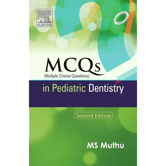 MCQs in Pediatric Dentistry - 2E