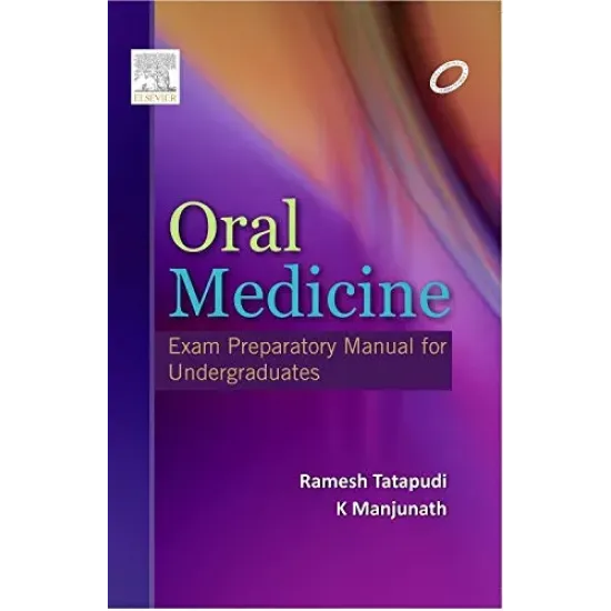 Oral Medicine: Exam Preparatory Manual for Undergraduates