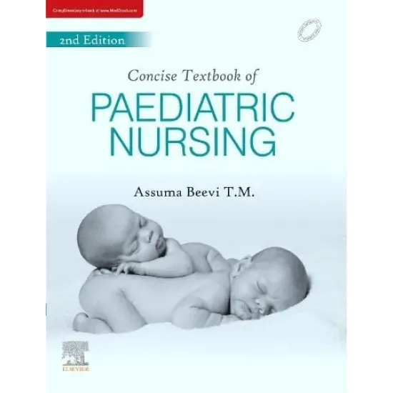 Concise Textbook for Paediatric Nursing - 2E