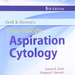 Orell and Sterrett's Fine Needle Aspiration Cytology - 5E