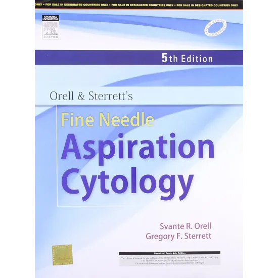 Orell and Sterrett's Fine Needle Aspiration Cytology - 5E