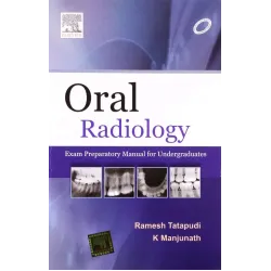 Oral Radiology-Exam Preparatory Manual for Undergraduates