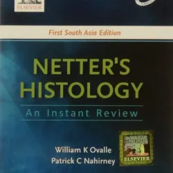 Netters Histology: An Instant Review, 1st SAE